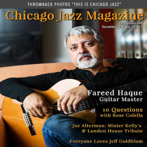 An Interview with Fareed Haque -  December 2018 Chicago Jazz Magazine Feature Interview