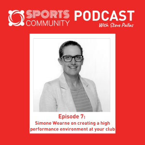 An interview with Simone Wearne on creating a high performance environment at your club