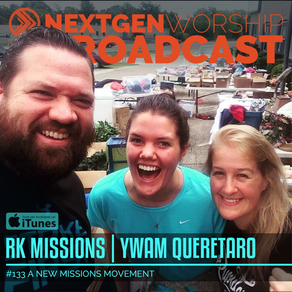 #133 RK MISSIONS - A NEW MISSIONS MOVEMENT