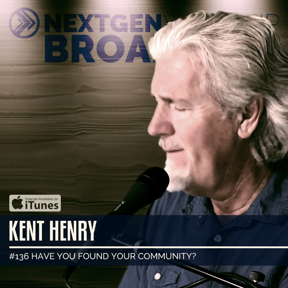 #136 KENTY HENRY -  HAVE YOU FOUND YOUR COMMUNITY?