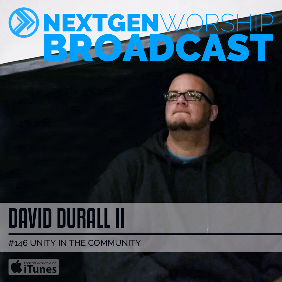 #146 UNITY IN THE COMMUNITY - DAVID DURALL II