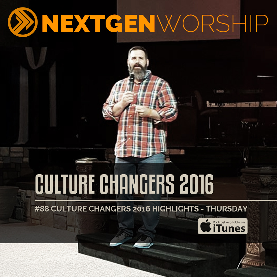 #88 HIGHLIGHTS FROM CULTURE CHANGERS 2016 PART 1