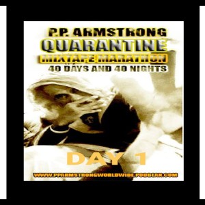40 DAYS AND 40 NIGHTS QUARANTINE MIX DAY 1