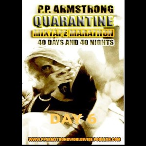 40 DAYS AND 40 NIGHTS QUARANTINE MIX DAY 6