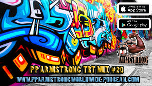 PP ARMSTRONG TBT MIX #20 HIP-HOP 101