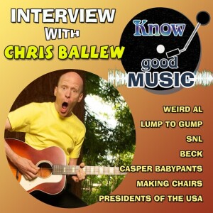 CHRIS BALLEW Interview - The Presidents of the United States of America - Lump - Weird Al - Casper Babypants