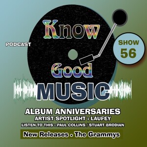 RUSH / THE CARS / PINK FLOYD / BECK  - The Grammys - Laufey - Paul Collins - Stuart Brodian - SHOW 56