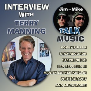 TERRY MANNING Interview (Bobby Fuller - Led Zeppelin - Stevie Nicks - Lenny Kravitz - Martin Luther King Jr - The Beatles)