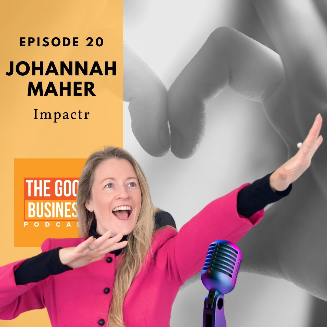 The Good Business Podcast