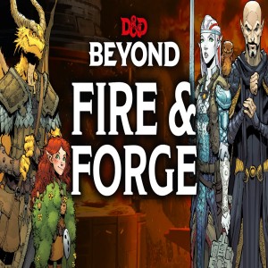 Fire and Forge Ep 2