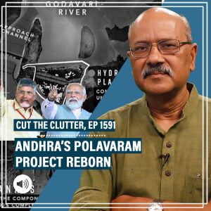 Cut The Clutter: Delays, damages and thousands of crores — the story of Andhra Pradesh' Polavaram project