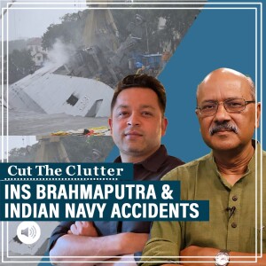 CutTheClutter: As INS Brahmaputra 'keels over', Shekhar Gupta & Snehesh Philip look at worrying rate of Navy accidents