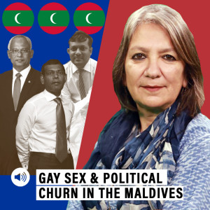 Global Print : Gay sex, an arrest & videotape churns Maldives between Solih & Nasheed