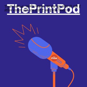 ThePrintPod: ‘कश्मीर फाइल्स’ का एक मूल संदेश तो सही है लेकिन भावनाएं तभी शांत होती हैं जब इंसाफ मिलता है