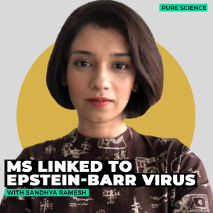 PureScience: A common herpes virus is found behind debilitating, incurable autoimmune disease multiple sclerosis