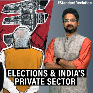 StandardDeviation: 'Election has come at a time just as private sector was about to step up investment'