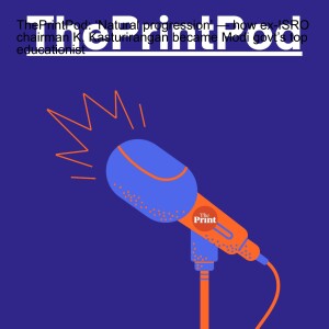 ThePrintPod: ‘Natural progression’ — how ex-ISRO chairman K. Kasturirangan became Modi govt’s top educationist