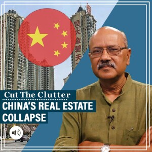 CutTheClutter: Zhongzhi & Country Garden after Evergrande mark grave crisis in Chinese debt, realty, shadow banking