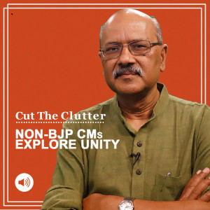 Cut The Clutter: Non-BJP CMs explore joint anti-Modi front again. What drives them, their prospects