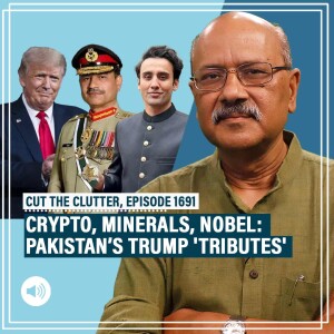 CutTheClutter: Pakistan’s 3-part ‘feudal tribute’ to Trump amid US trade talks:crypto, minerals & Nobel endorsement