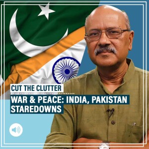 CutTheClutter: When Lashkar, Jaish brought India and Pakistan to brink of war & how Pahalgam standoff is different