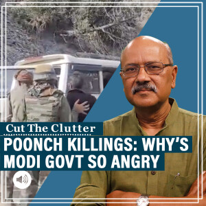 CutTheClutter: Come to J&K’s ‘Mughal Road’ to understand Modi govt crackdown on Poonch ‘custodial torture, deaths’