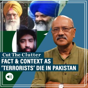 CutTheClutter: Mysterious assassins, rumours & reports: Timeline of terrorists wanted in India killed in Pakistan