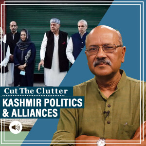CutTheClutter: NC, Cong seal deal in J&K, PDP out of INDIA bloc:Abridged Ep 628 on Kashmir politics through the yrs