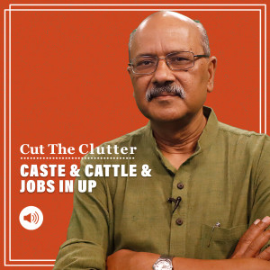 ThePrintCutTheClutter_Writings on the Wall in poll-boundUttar Pradesh read caste, cow & bull, jobs, jobs & jobs