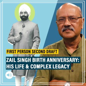FirstPersonSecondDraft: Remembering Zail Singh: Indira loyalist who caused trouble for Rajiv, left behind chequered legacy