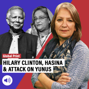 Global Print with Jyoti Malhotra : Why 40 global celebs condemn Sheikh Hasina’s attack on Mohd Yunus & why she should ignore him