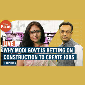 IlaNomics: Why Modi govt is betting on the construction sector to rebuild economy & create jobs