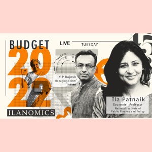 IlaNomics #Budget2022: What to make of #Budget2022 ? Can it boost growth, provide pandemic support & revive the economy?