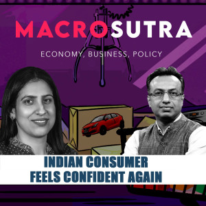 MacroSutra: How Indian consumer is feeling confident again as festival season begins