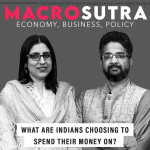 MacroSutra : How Indians are spending their money — What the latest government data says