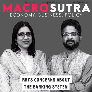 MacroSutra : Why is RBI raising some concerns about the banking system?