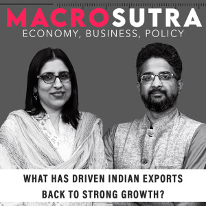 MacroSutra : How India managed an unexpected export turnaround