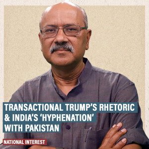 NationalInterest: H-word, M-word & fading K-word. India-Pakistan alphabet soup, with a side of Trump