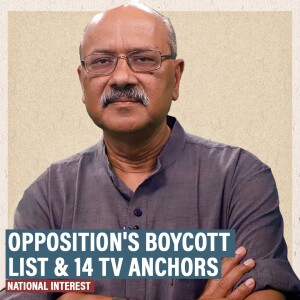 NationalInterest : Opposition can choose to boycott TV anchors but a list paints a target on journalists’ backs