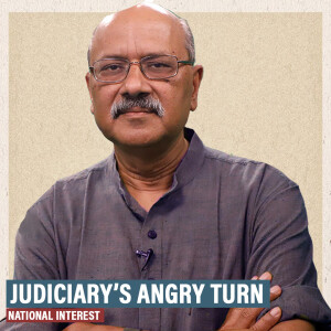 National Interest with Shekhar Gupta : UAPA judgment isn’t an isolated case. Judiciary appears to be changing lanes from reformation to retribution