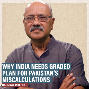 NationalInterest: India needs a graded plan for Pakistan & Asim Munir— Kutch was the cue, Sindoor the signal