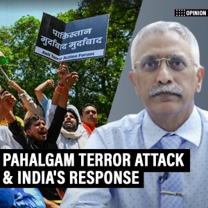 OpinionPod: India's response to Pahalgam terror attack & why Pakistan must be cornered & isolated globally