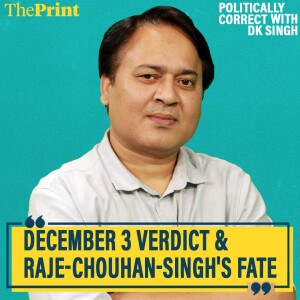 PoliticallyCorrect: Why it’s not curtains for Vasundhara Raje, Shivraj Chouhan & Raman Singh yet.