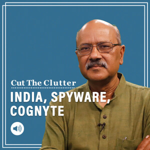 Beyond Pegasus — Indian security agencies go shopping latest ‘commercial’ spyware