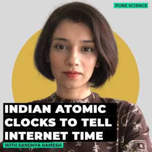 PureScience: What are atomic clocks & why is India going to use them