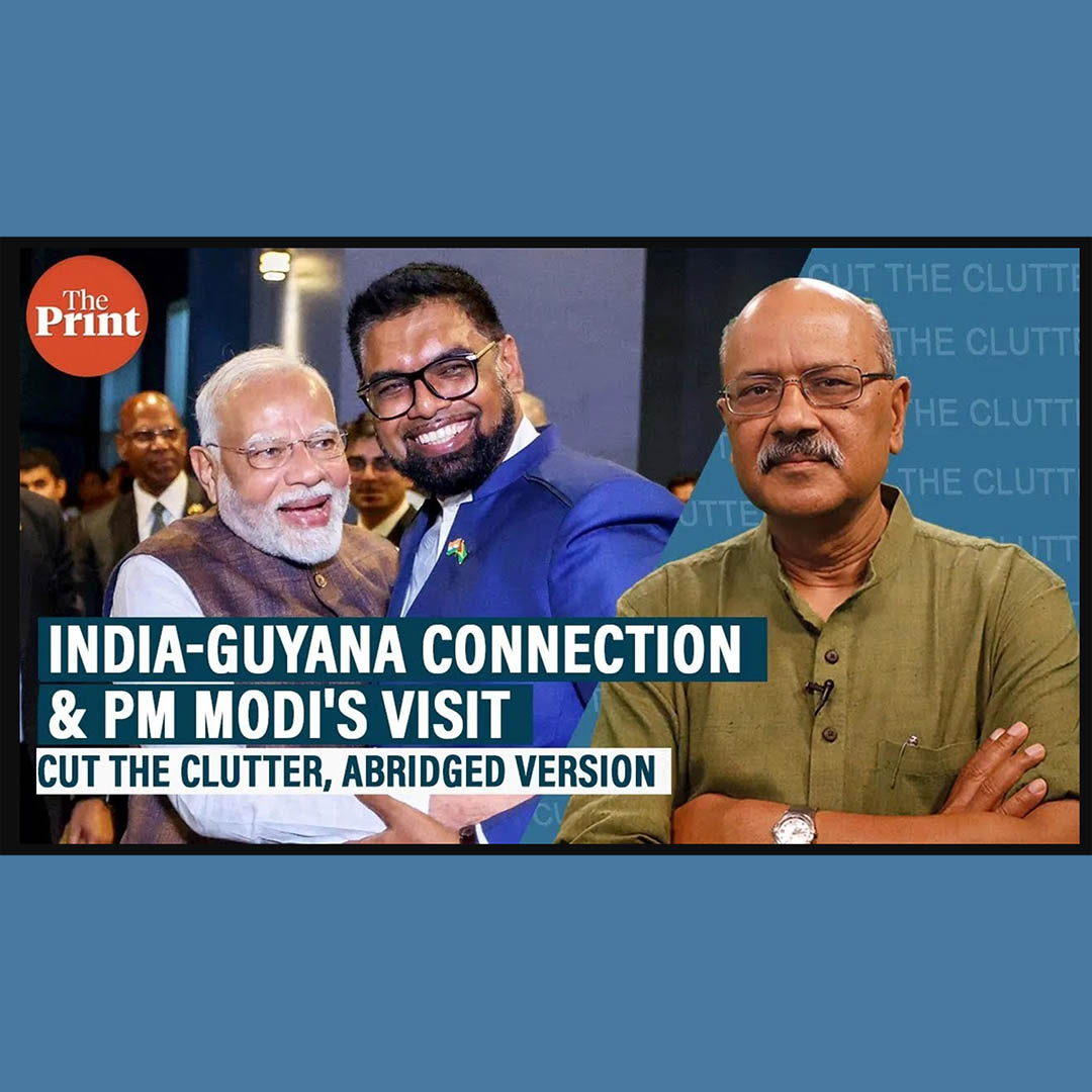 Cut The Clutter: As PM Modi visits Guyana, abridged Ep on the resource-rich tiny country & India connection