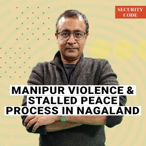 SecurityCode: ’India went to Myanmar to hunt down Manipur soldier killers. Now, it’s lettingthem slip away’