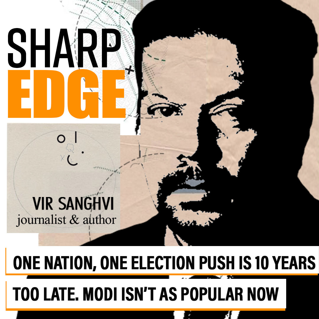 SharpEdge: BJP is 10 years late in pushing one nation, one election. Modi isn’t as popular now