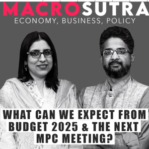 MacroSutraPod: Why govt & RBI need to jointly focus on growth in the next two weeks