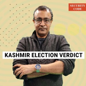 SecurityCode: Read the Kashmir election verdict— it’s time to stop treating it like a national security crisis